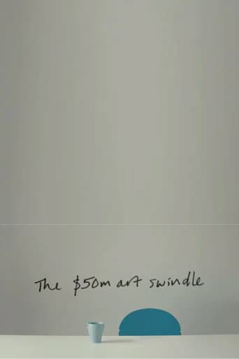The $50 Million Art Swindle poster